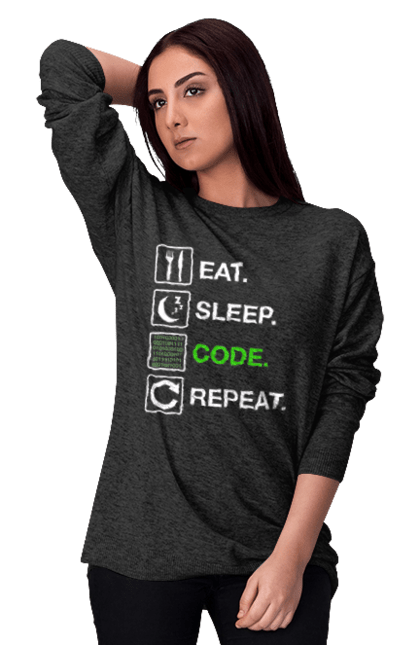 Світшот жіночий з принтом "Їж Cпи Кодуй Повторюй". Айті, айтішник, для айтішника, для програміста, їж спи, кодуй повторюй, подарунок айтішнику, подарунок програмісту, програміст, розробник. 2070702