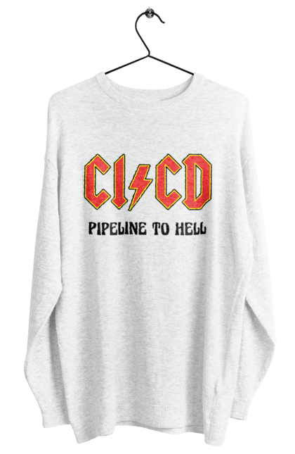 Women's sweatshirt with prints CI/CD pipeline to hell. Cicd, cicd pipeline, development, devops, engineer, pipeline, programming, software. 2070702