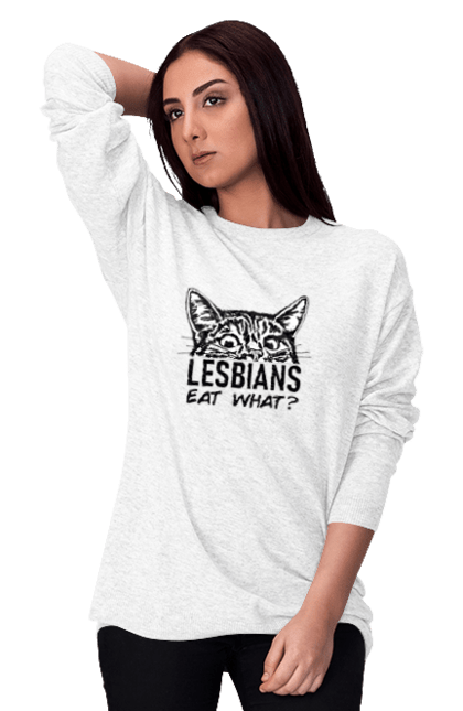 Світшот жіночий з принтом "Lesbians eat what?". Гумор, котики, лгбт, лесбіянки, приколи, смішні написи. 2070702