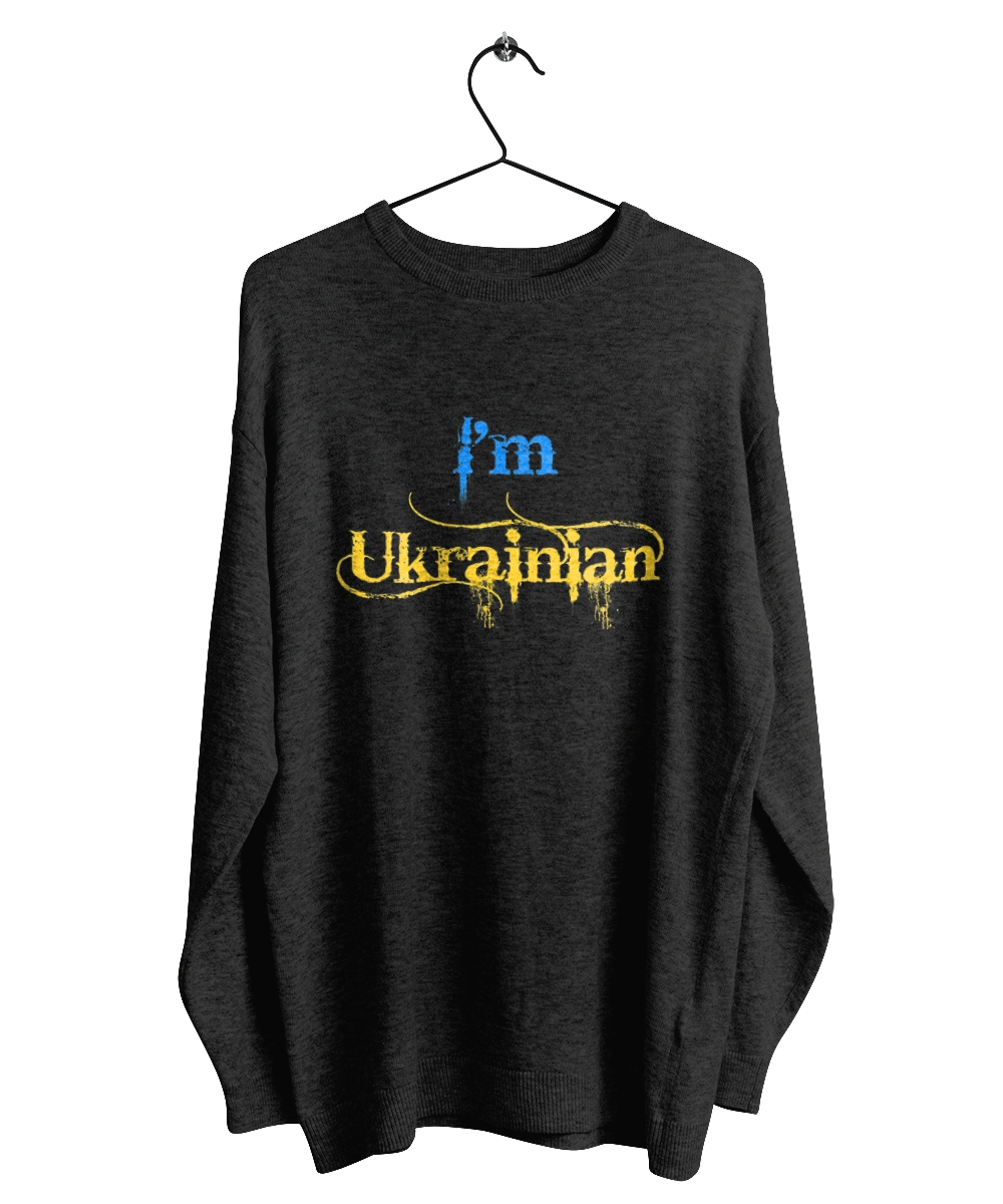 I'm Ukrainian