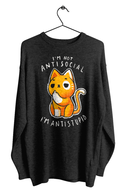 Men's sweatshirt with prints I'm not antisocial, I'm antistupid. Antisocial, antistupid, cat, cynicism, hate, humor, irony, joke, meme, sarcasm. 2070702