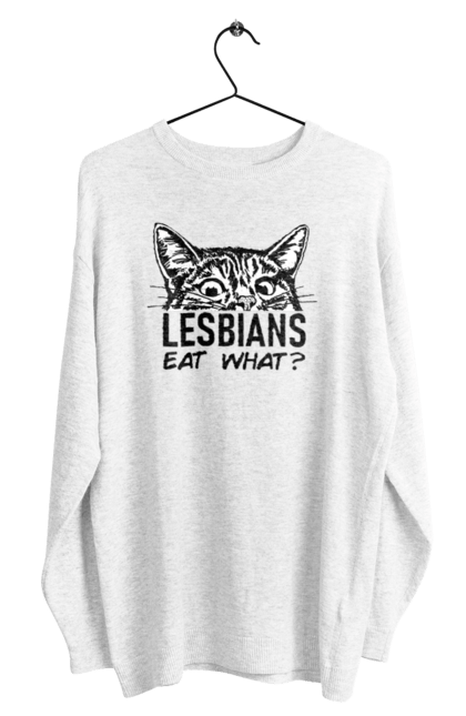 Світшот чоловічий з принтом "Lesbians eat what?". Гумор, котики, лгбт, лесбіянки, приколи, смішні написи. 2070702