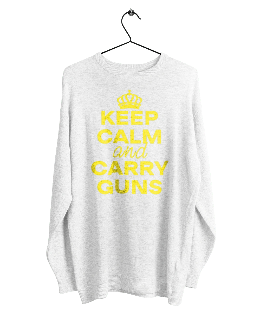 Keep Calm and Carry Guns