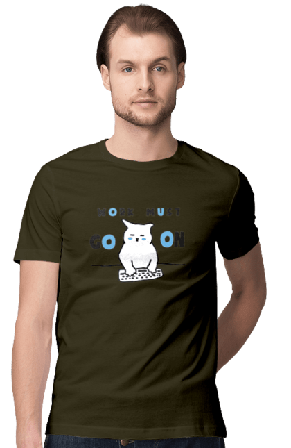 Men`s t-shirt with prints Work must go on. Cat, cats, work. 2070702