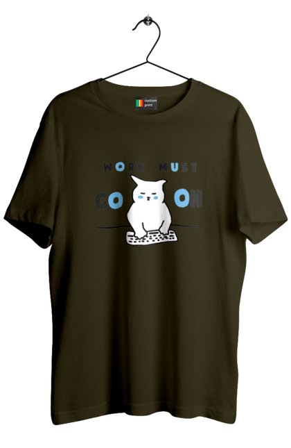 Men`s t-shirt with prints Work must go on. Cat, cats, work. 2070702