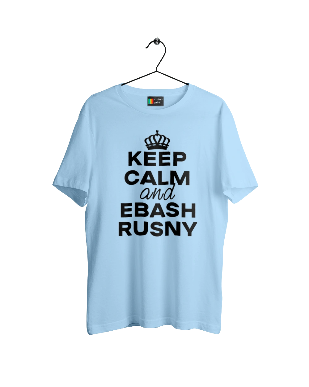 Keep Calm and Ebash Rusny black