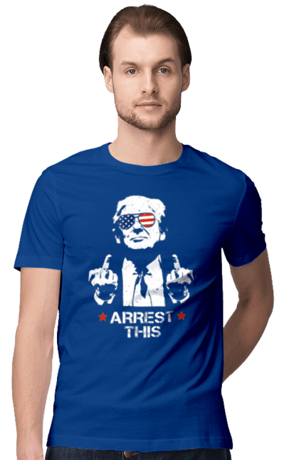 Men's t-shirt with prints Arrest This. America, arrest, donald trump, president, protest, trump, trump, usa. 2070702