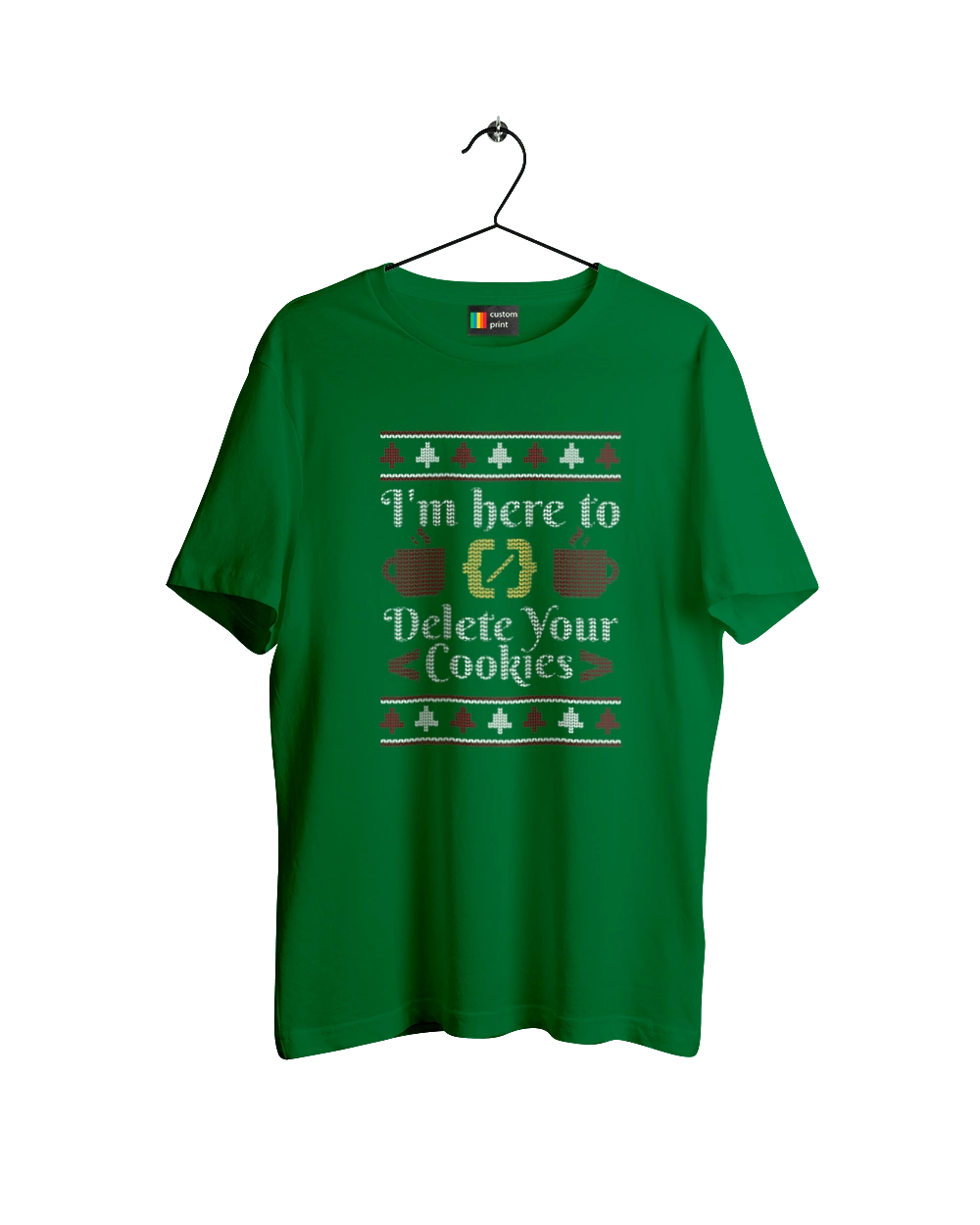 I am here to eat all your cookies