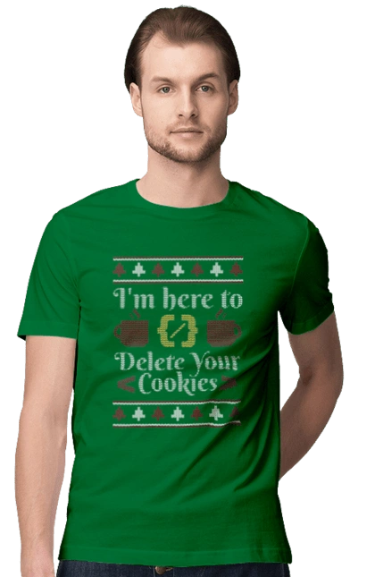 I am here to eat all your cookies