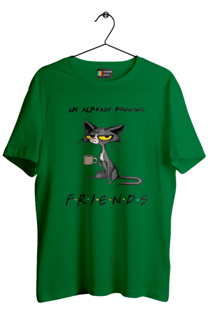 Men`s t-shirt with prints Friends, I`m running. Cat series, fall off, friend to himself, friends, go fuck yourself, i`m already running, loneliness bitch, parody series. 2070702
