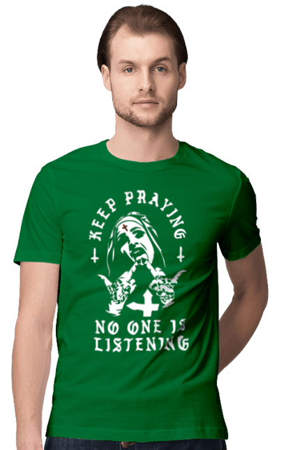 Men`s t-shirt with prints Keep praying no one is listening. Cool, fak, fashionable, is listening, keep praying, no one, nun, stylish. 2070702