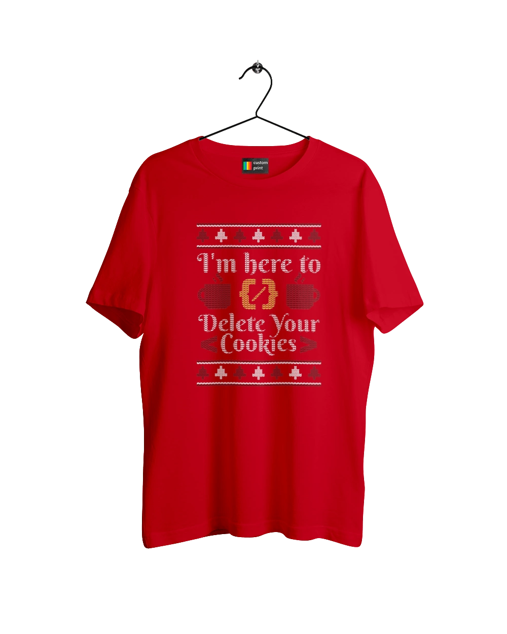 I am here to eat all your cookies