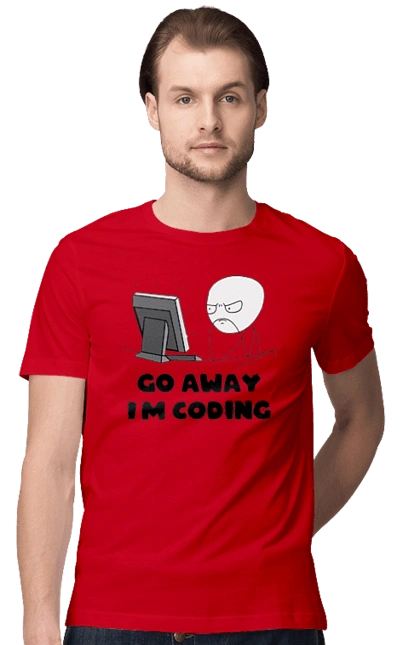 Go away I`m coding