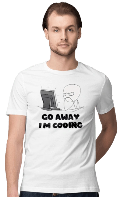 Go away I`m coding