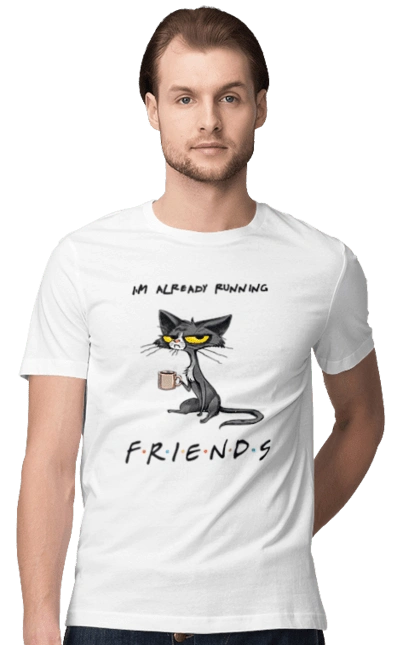 Friends, I`m running