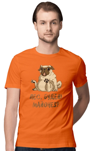 Dog, you`ll have mayonnaise