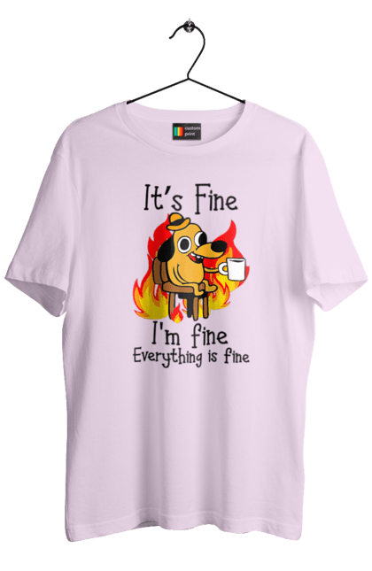 Men's t-shirt with prints Everything Is Fine. Cute, dog, everything is fine, funny, happy, humor, humorous, mental health, okay, sarcasm. 2070702