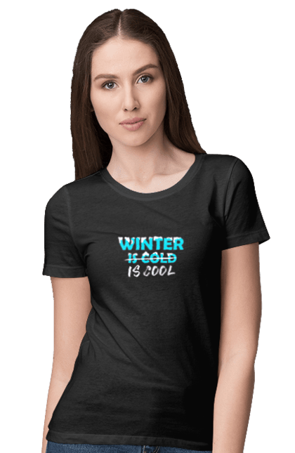 Футболка жіноча з принтом "Зима це круто". Зима, круто, напис, погода, пори року, природа, свято, сезон, сніг. KRUTO.  Магазин популярних футболок