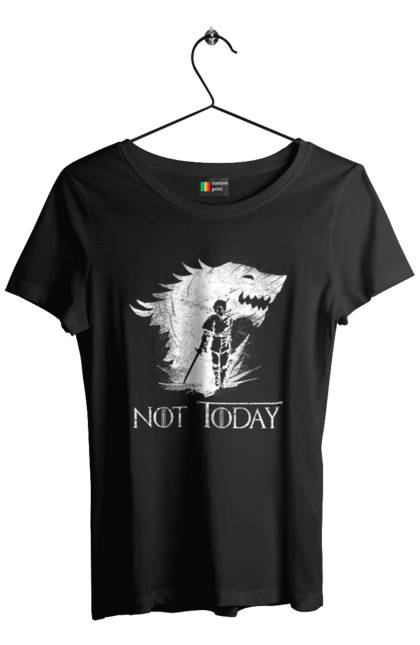 Women's t-shirt with prints Game of Thrones Arya. Arya, game, got, not today, stark, starks, thrones, tv show, wolf, wolves. 2070702