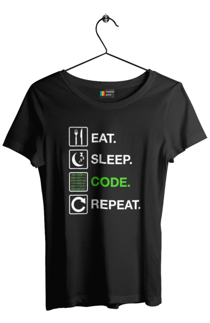 Футболка жіноча з принтом "Їж Cпи Кодуй Повторюй". Айті, айтішник, для айтішника, для програміста, їж спи, кодуй повторюй, подарунок айтішнику, подарунок програмісту, програміст, розробник. 2070702