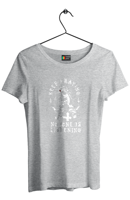Women`s t-shirt with prints Keep praying no one is listening. Cool, fak, fashionable, is listening, keep praying, no one, nun, stylish. 2070702