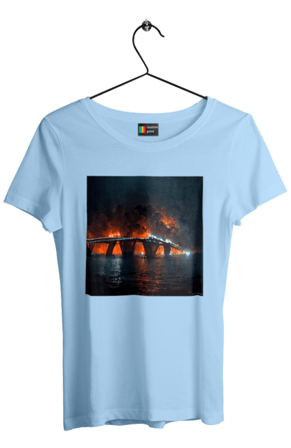 Women`s t-shirt with prints The Crimean bridge is on fire. Air strike, army of russia, army of ukraine, bridge, crimea, fit, shock. 2070702