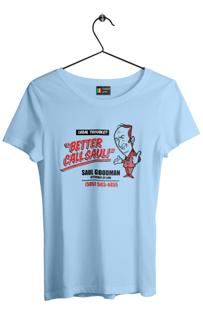 Women's t-shirt with prints Saul Goodman. Better call saul, breaking bad, saul goodman. 2070702