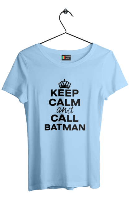 Футболка жіноча з принтом "Keep Calm and Call Batman чорна". Бетмен, з написами, зберігай спокій, меми, популярні, прикольні. 2070702