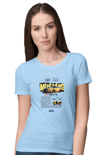 Women's t-shirt with prints Ford Mustang Gen 6. Automobile, car, ford, gen 6, mustang, pony car. 2070702