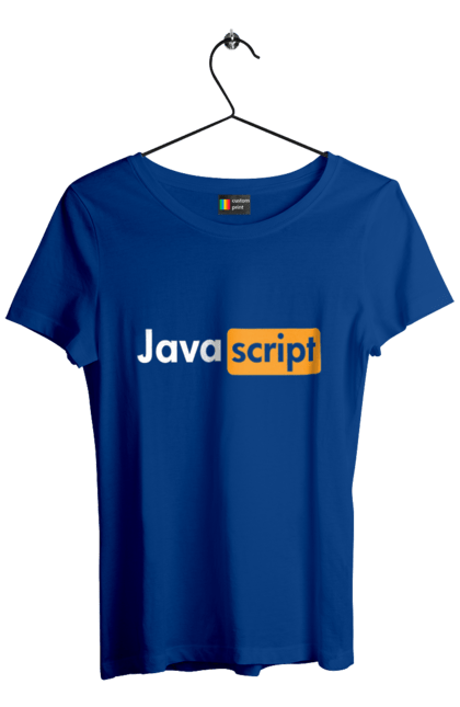Футболка жіноча з принтом "Java скрипт". Айті, айтішник, джава скрипт, для айтішника, для програміста, подарунок айтішнику, подарунок програмісту, програміст, розробник, ява скрипт. 2070702