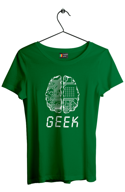 Women`s t-shirt with prints Geek Brain. Brain, chip, code, computer, crystal, cyber, cybernetics, cyborg, developer, engineer, geek, it, it specialist, knowledge, mind, printed circuit board, profession, professional, programmer. 2070702