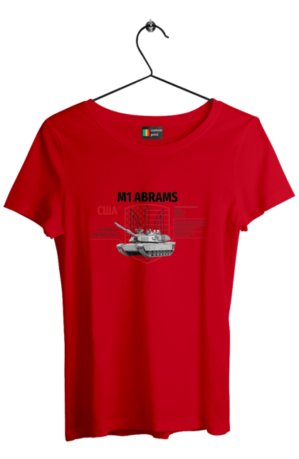 Women`s t-shirt with prints M1 Abrams. Abrams, industrious, m1 abrams, tank, weapon. 2070702