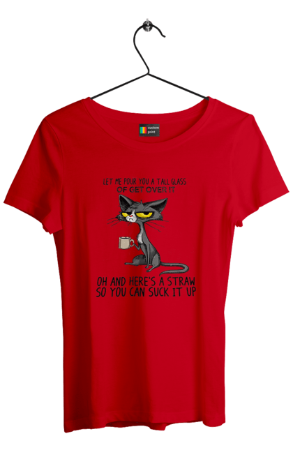 Women`s t-shirt with prints How to survive it?. Cat and mug, drink, everything is fine, go fuck yourself, large glass, meditation, pour, suck. 2070702