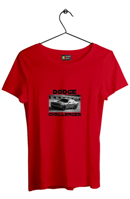 Women`s t-shirt with prints Dodge challenger. An american legend, auto, car, classic car, cult car, dodge challenger, powerful car, zhmasl kar. 2070702