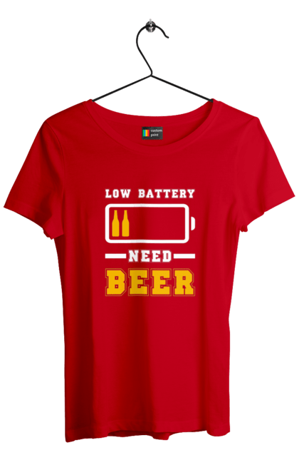 Women`s t-shirt with prints Low battery need beer. Alcohol, beer, brutals, funy prints, mans, summer. 2070702