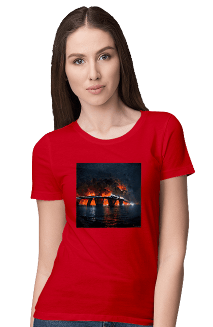 Women`s t-shirt with prints The Crimean bridge is on fire. Air strike, army of russia, army of ukraine, bridge, crimea, fit, shock. 2070702
