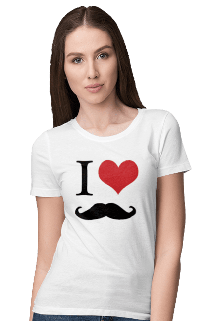 Футболка жіноча з принтом "Я люблю вуса". Брутальний, вуса, вусатий, гумор, жарт, любов, почуття, прикол, серце. ART принт на футболках