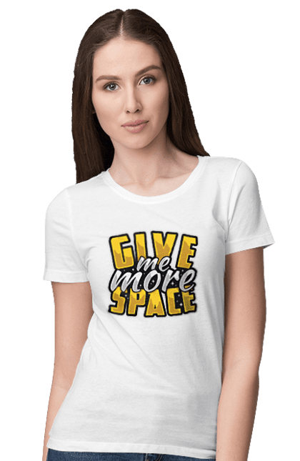Футболка жіноча з принтом "Дайте мені більше місця". Космос, місце, простір. KRUTO.  Магазин популярних футболок