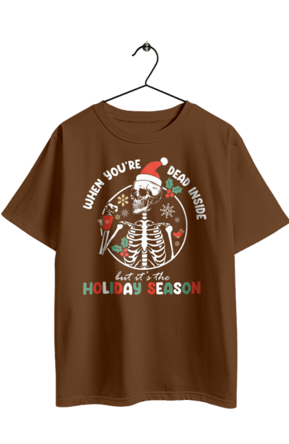 Футболка оверсайз з принтом "Коли ти мертвий усередині, але почалися свята". Christmas, dead inside, актуальне, дед інсайд, мертвий усередині, новий рік, новорічний принт, новорічні свята, різдво, сарказм, скелет. 2070702
