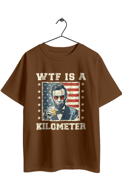 Футболка оверсайз з принтом "Що таке кілометр". Abraham lincoln, kilometer, wtf, авраам лінкольн, кілометр, мем, сатира, сша, що таке кілометр. 2070702