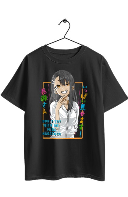 Oversized t-shirt with prints Don't Toy with Me, Miss Nagatoro. Anime, hayase nagatoro, manga, nagatoro. 2070702