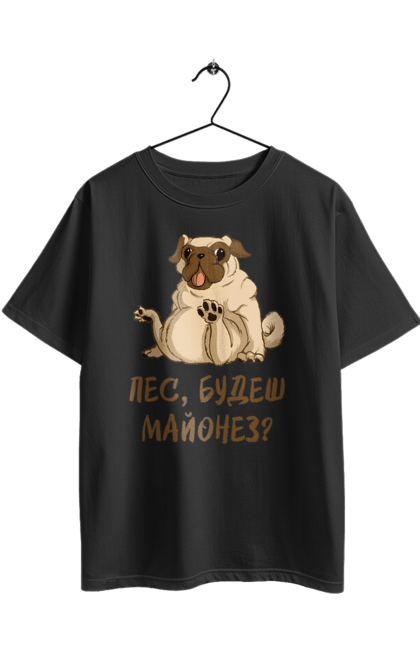 Футболка оверсайз з принтом "Пес, будеш майонез". Лапа, майонез, мопс, пес, пес будеш майонез, собака. 2070702