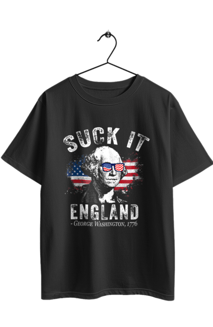 Футболка оверсайз з принтом "Suck It, England". George washington, американський дух, англія, джордж вашингтон, мем, незалежність, патріотизм, сарказм, сша. 2070702
