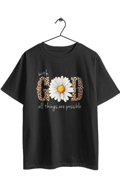 Футболка оверсайз з принтом "З Богом усе можливо". Catholic, christian, god, sunflower, бог, віра, релігійний, соняшник, християнство. 2070702