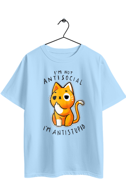 Oversized t-shirt with prints I'm not antisocial, I'm antistupid. Antisocial, antistupid, cat, cynicism, hate, humor, irony, joke, meme, sarcasm. 2070702
