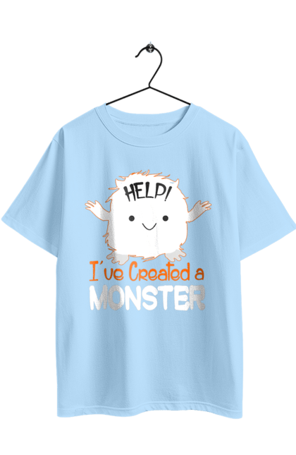 Oversized t-shirt with prints Help! I've created a monster. Creation, halloween, help, holiday, monster. 2070702