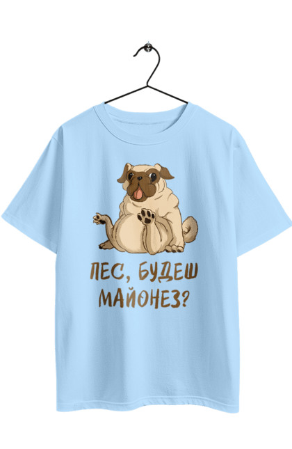Футболка оверсайз з принтом "Пес, будеш майонез". Лапа, майонез, мопс, пес, пес будеш майонез, собака. 2070702