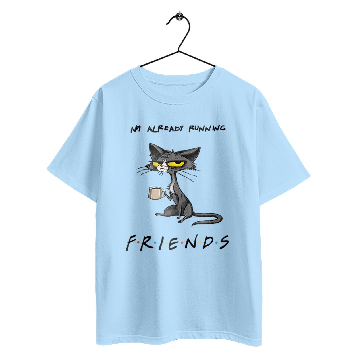 Friends, I`m running