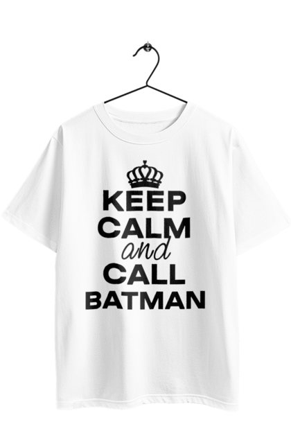 Футболка оверсайз з принтом "Keep Calm and Call Batman чорна". Бетмен, з написами, зберігай спокій, меми, популярні, прикольні. 2070702