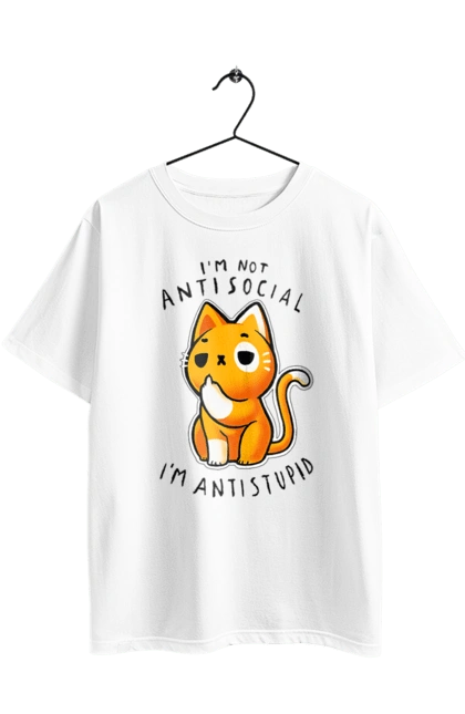 Футболка оверсайз с принтом Не антисоциален, а антиглупый. Антиглупый, антисоциал, ирония, кот, мем, прикол, сарказм, хейт, цинизм, юмор. 2070702